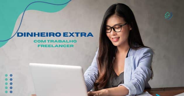Dinheiro extra com trabalho freelancer